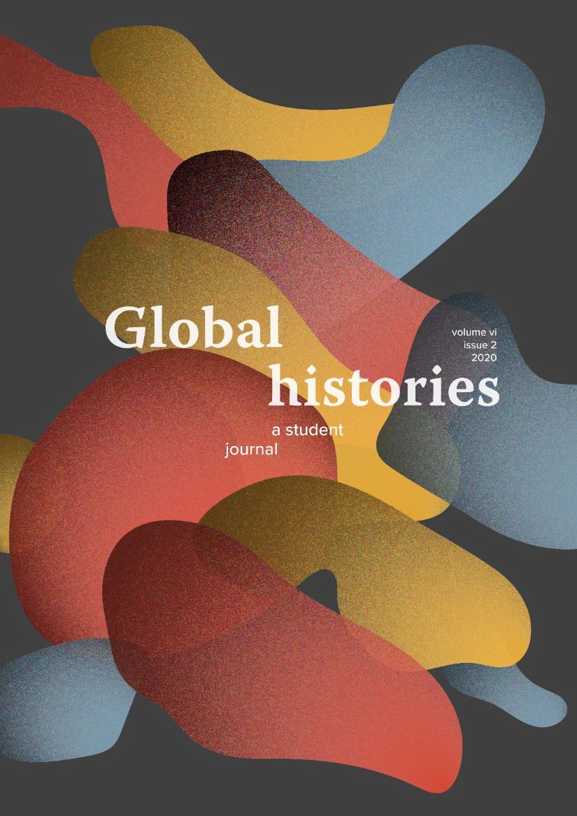 Global histories: A Student Journal, Volume 6, Issue 2